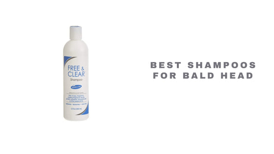 13 Best Shampoos for Bald Head 2025 - Reviews And Buying Guide