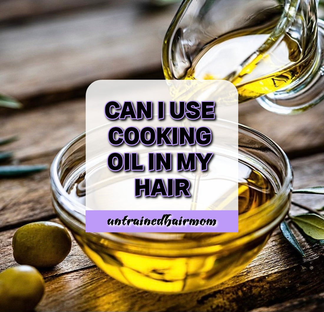 Can I Use Cooking Oil in My Hair?