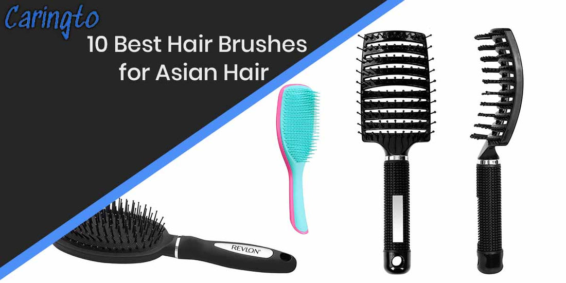 10 Best Hair Brushes for Asian Hair