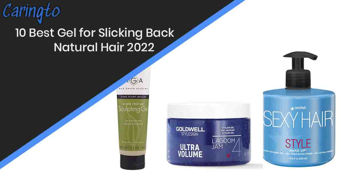 best-gel-for-slicking-back-natural-hair