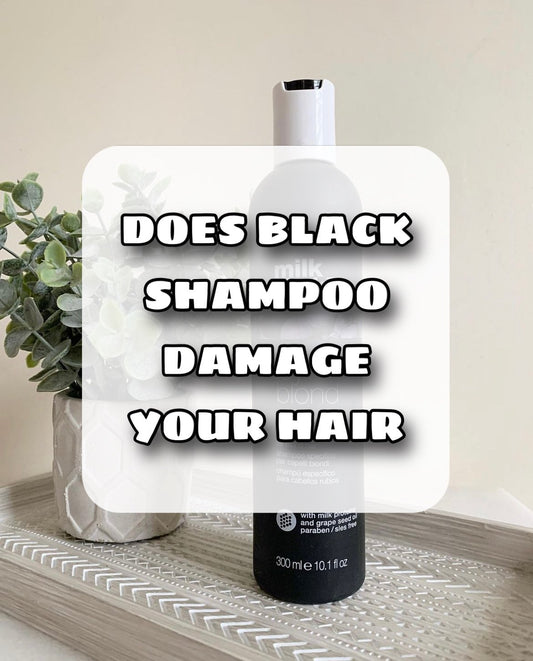 Does Black Shampoo Damage Your Hair