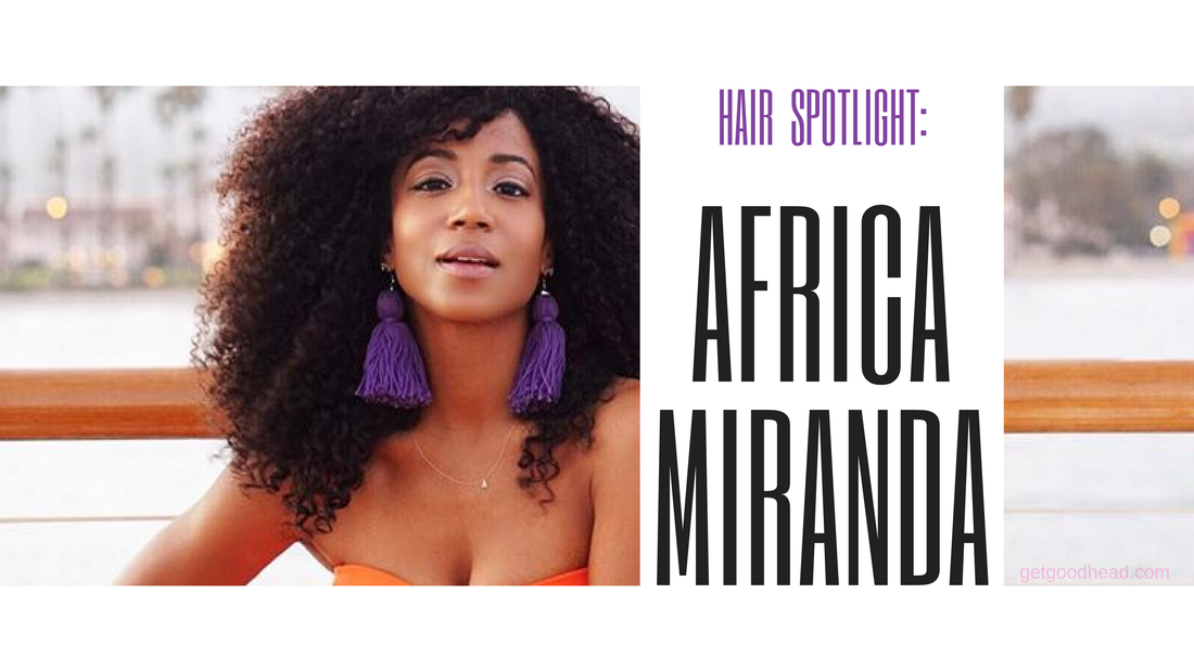 Hair Spotlight Africa Miranda