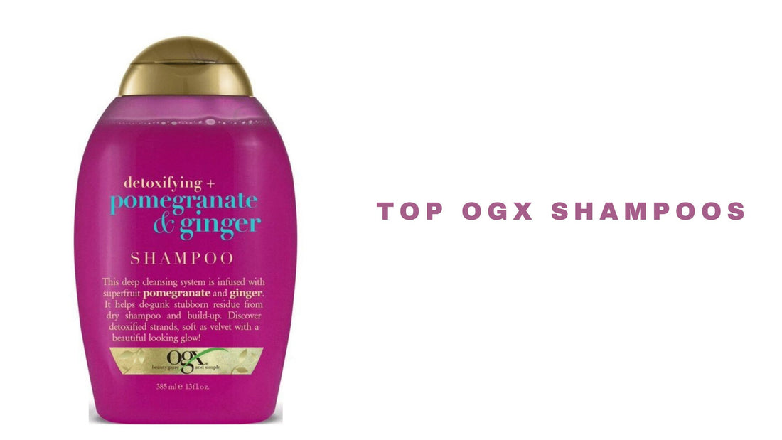 OGX Shampoo Review 2025 | What Types of OGX To Buy for What Hair